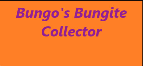 Bungo's Bungite Collector cover art