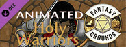 Fantasy Grounds - Devin Night Animated Token Pack 151: Holy Warriors