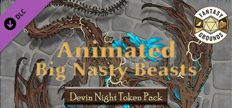 Fantasy Grounds - Devin Night Animated Token Pack 160: Big Nasty Beasts cover art