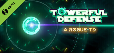 Towerful Defense: A Rogue TD Demo cover art