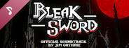 Bleak Sword Soundtrack