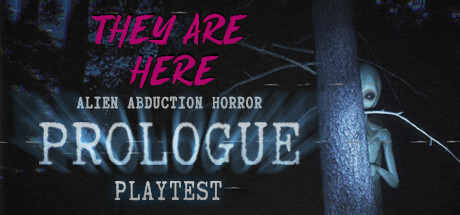 They Are Here: Prologue Playtest cover art