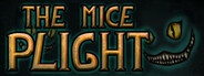 The Mice Plight System Requirements