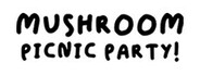 Mushroom Picnic Party