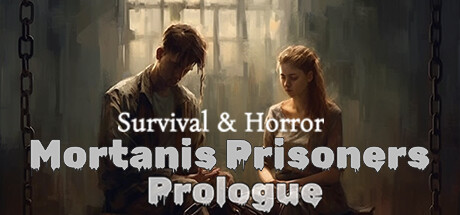 Survival & Horror: Mortanis Prisoners Prologue PC Specs