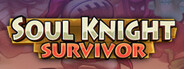 Soulknight Survivor Playtest
