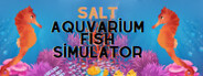 Salt Aquvarium Fish Simulator System Requirements