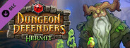 Dungeon Defenders - Hermit Hero DLC