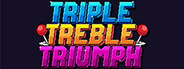 Triple Treble Triumph