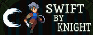 Swift by Knight System Requirements