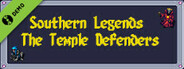 Southern Legends - The Temple Defenders Demo