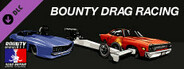 Bounty Drag Racing - Outlaw Pack 2