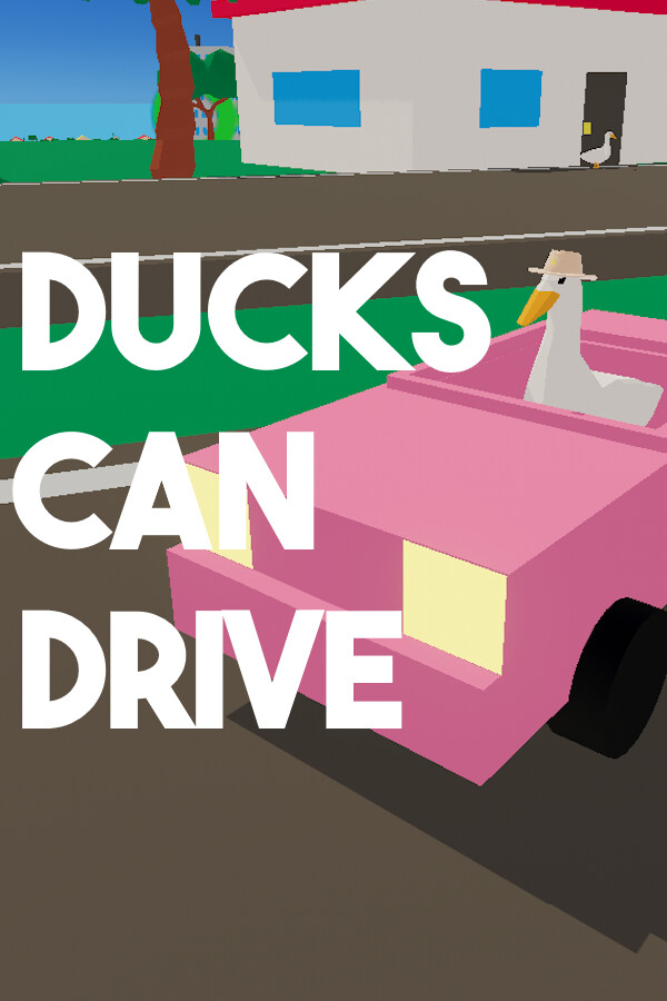 Ducks Can Drive Artwork