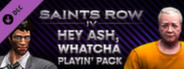 Saints Row IV - Hey Ash Whatcha Playin? Pack