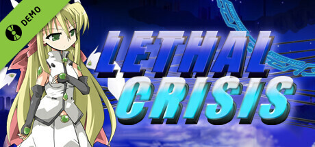 LethalCrisis リーサルクライシス Demo cover art