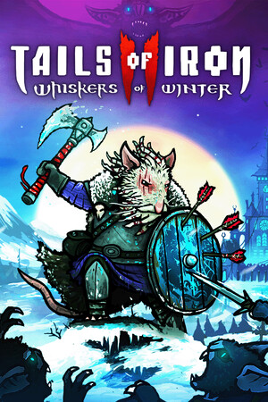 Tails of Iron 2: Whiskers of Winter.