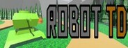 Robot TD System Requirements
