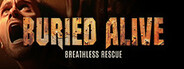 Buried Alive: Breathless Rescue System Requirements