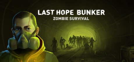 Last Hope Bunker: Zombie Survival cover art