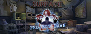 Surface: Project Dawn