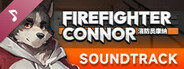 消防员康纳 - FireFighter Connor Soundtrack