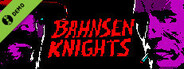 Bahnsen Knights Demo