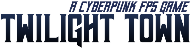 Twilight Town: A Cyberpunk FPS Logo