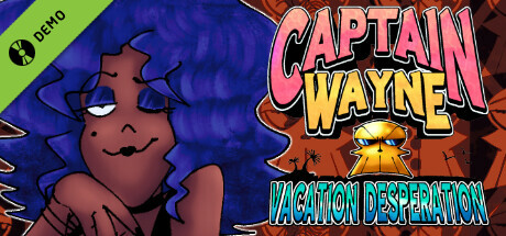 Captain Wayne - Vacation Desperation Demo cover art