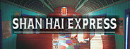 Shan Hai Express System Requirements