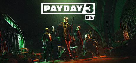 PAYDAY 3 - Beta cover art