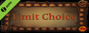 Limit Choice Demo