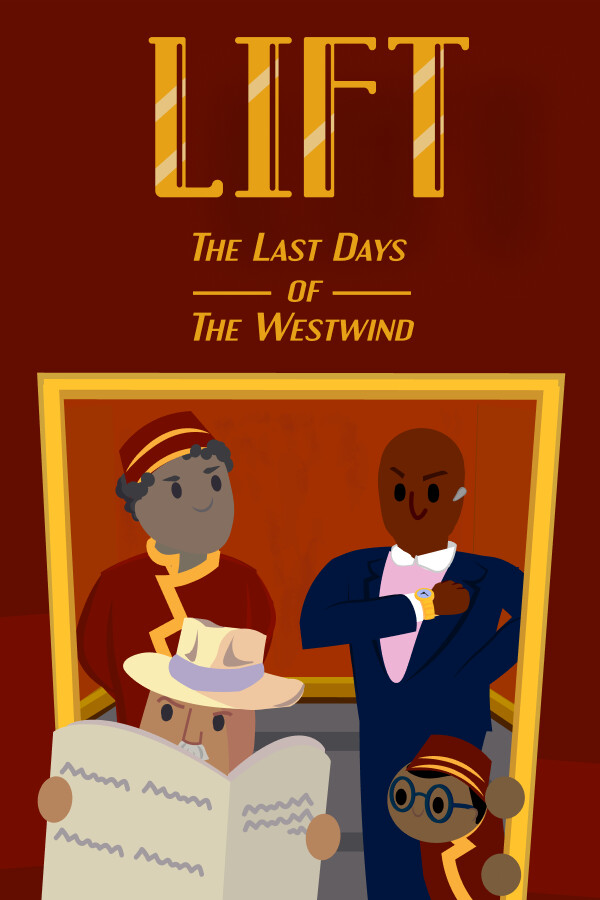 Lift: The Last Days of The Westwind for steam