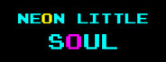 Neon Little Soul