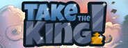Take the King! System Requirements