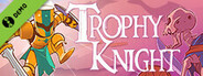 Trophy Knight Demo