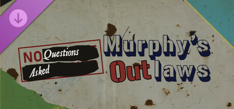 No Questions Asked - Murphy's Outlaws cover art