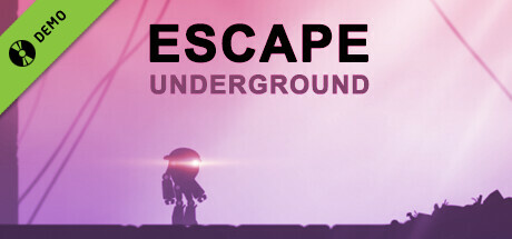 Escape Underground Demo cover art