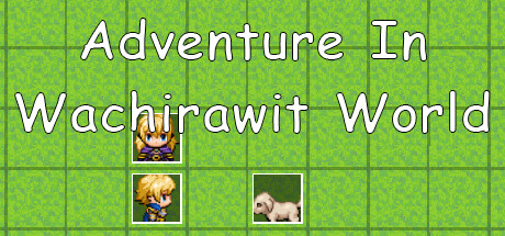 Adventure In Wachirawit World PC Specs