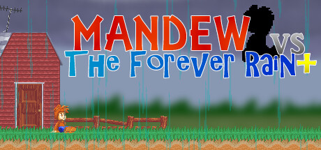 Mandew vs the Forever Rain+ cover art
