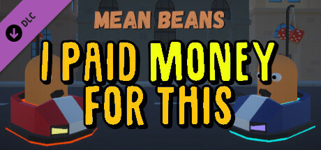 Mean Beans - I Paid Money For This Pack cover art