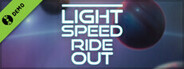 Light Speed Ride Out Demo