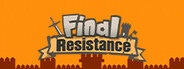 Final Resistance