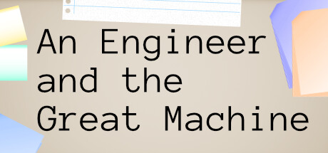 An Engineer and the Great Machine cover art