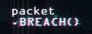 packet.Breach() System Requirements