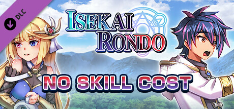 No Skill Cost - Isekai Rondo cover art