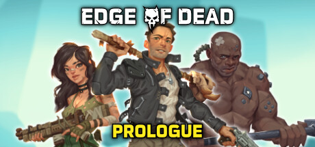 Edge Of Dead Prologue cover art
