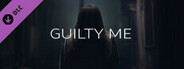 Guilty Me - Artworks and Sounds
