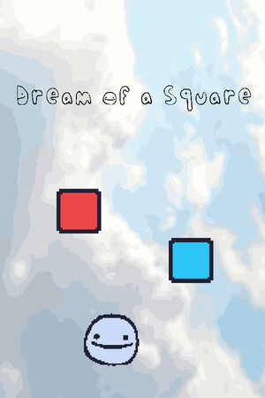 Dream Of a Square Dream Of a Square
