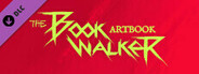 The Bookwalker: Thief of Tales - Digital Artbook