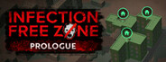 Infection Free Zone – Prologue System Requirements